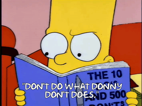 don't do what Donny Don't does
